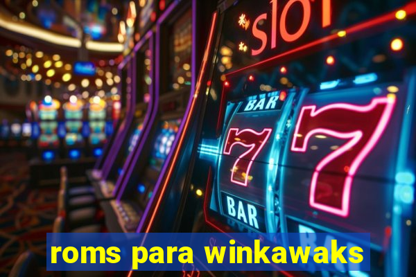 roms para winkawaks